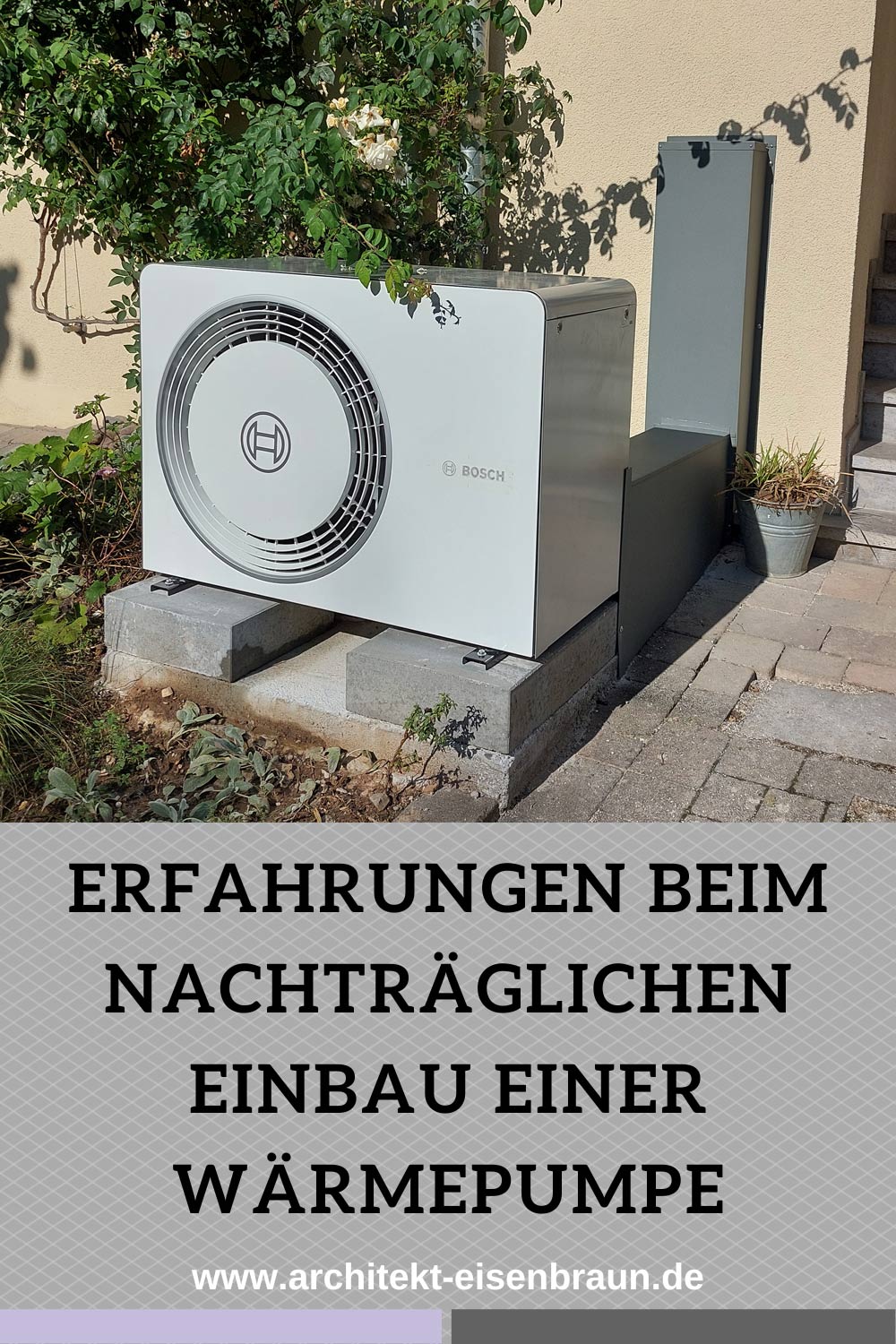 Erfahrungen des Architekturbüro Eisenbraun beim nachträglichen Einbau einer Wärmepumpe in ein Wohnhaus. Das Foto zeigt die vor dem Haus installierte Wärmepumpe.